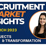 Market update March 2023: Projects & Transformation - Blog Image